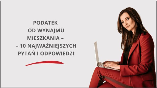 Jak obliczyć podatek od wynajmu mieszkania i uniknąć błędów w rozliczeniu Jak obliczyć podatek od wynajmu mieszkania i uniknąć błędów w rozliczeniu